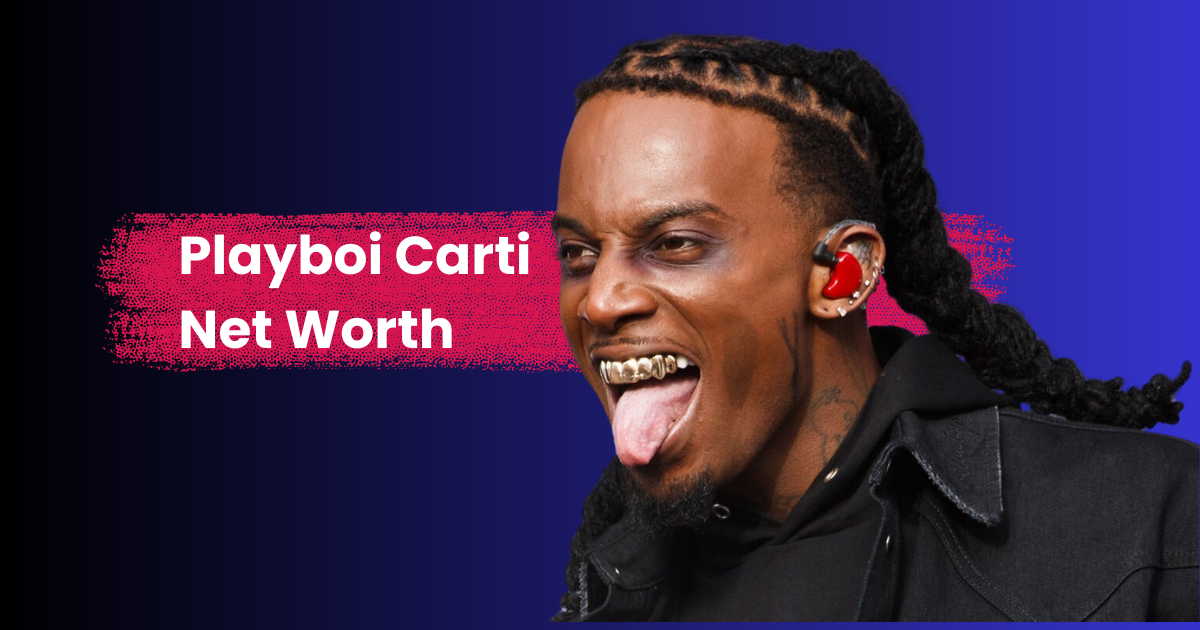 Playboi Carti Net Worth: A Comprehensive Look at the Rapper’s Wealth