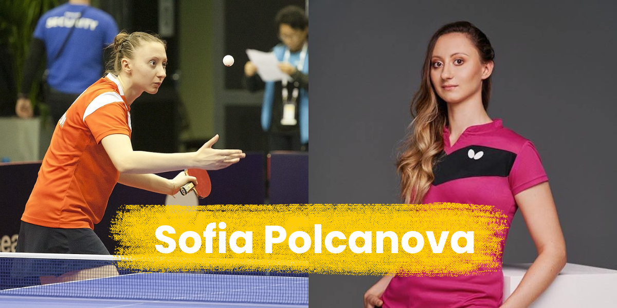 Sofia Polcanova: From Aspiring Athlete to Olympic Table Tennis Star